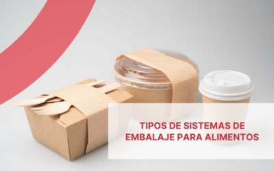 Tipos de sistemas de embalaje para alimentos